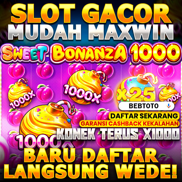 Raih Kemenangan Besar dengan Slot Gacor Sweet Bonanza 1000 Mudah Maxwin!