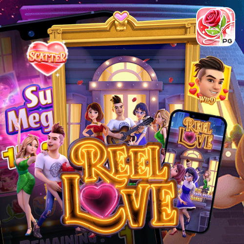 Serunya Game Reel Love dari PG Soft: Sensasi Bermain yang Wajib Dicoba!